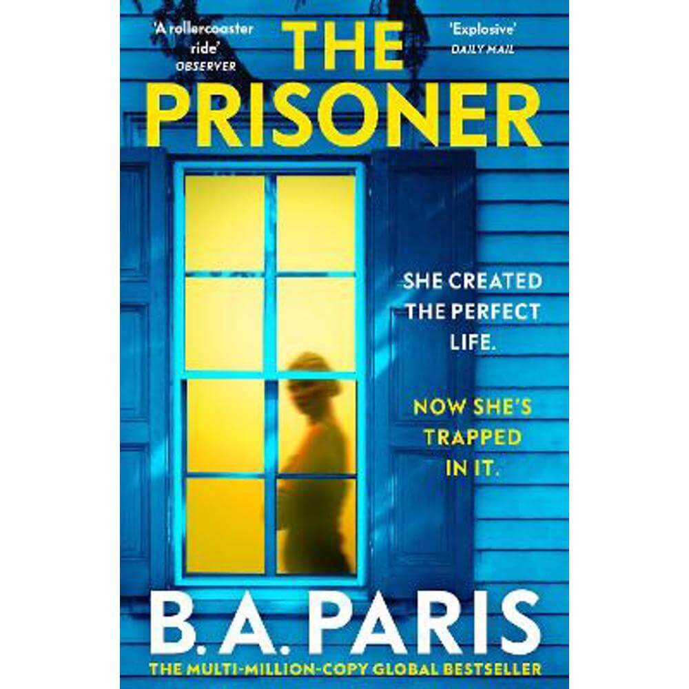 The Prisoner: The bestselling Richard and Judy Book Club pick for 2023 (Paperback) - B.A. Paris